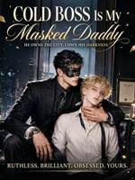 Cold Boss Is My Masked Daddy