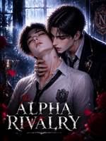 The Alpha Rivalry: Marked by My Nemesis