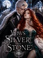 Vows of Silver and Stone