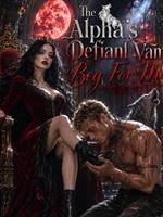 The Alpha’s Defiant Vamp: Beg For Me