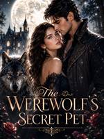 The Werewolf’s Secret Pet