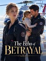 The Echo of Betrayal
