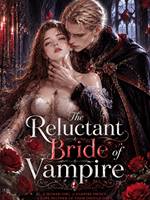 The Reluctant Bride of Vampire