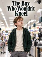 THE BOY WHO WOULDN'T KNEEL