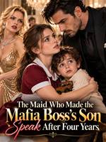 The Maid Who Made the Mafia Boss's Son Speak After Four Years
