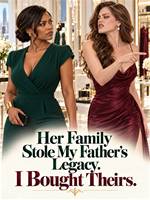 Her Family Stole My Father’s Legacy. I Bought Theirs